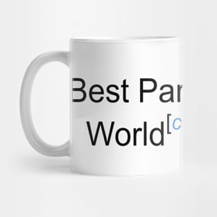 Best Partner in the World - Citation Needed! Mug